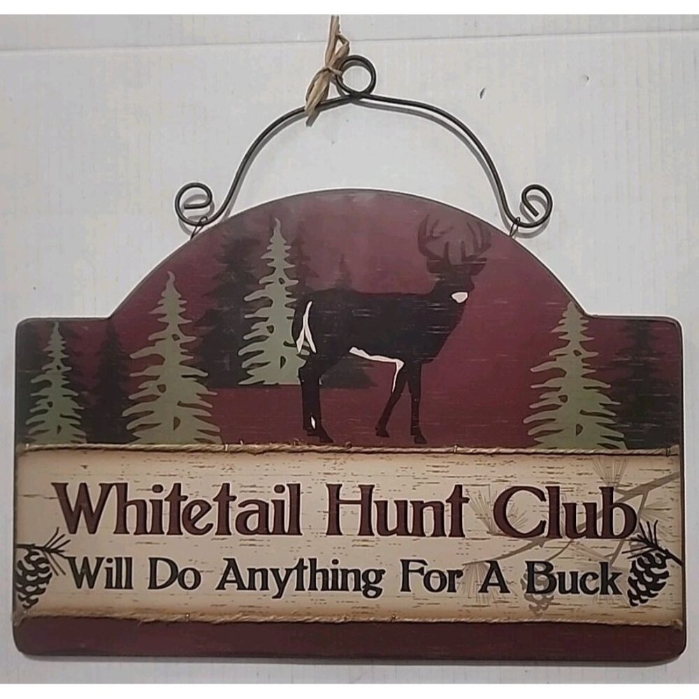 Wood Rustic Deer Hunting Sign"Will Do Anything For A Buck", Outdoor Sports Decor